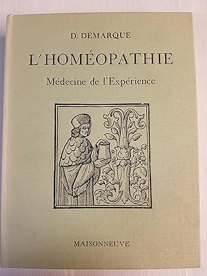 Imagen del vendedor de Homopathie - Mdecine de l'exprience a la venta por Les Kiosques