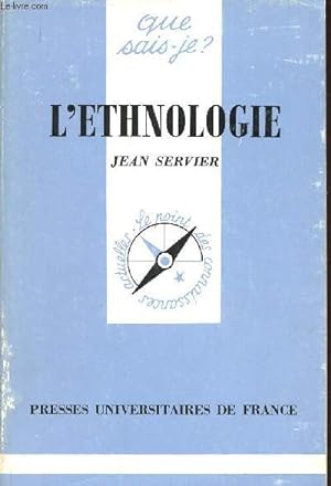 Bild des Verkufers fr L'Ethnologie (Collection "Que sais-je ?", n2312) zum Verkauf von Le-Livre