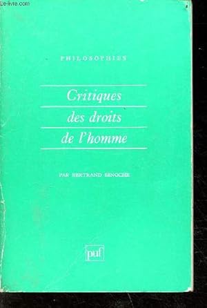 Seller image for Critiques des droits de l'homme - collection philosophies for sale by Le-Livre