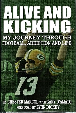 Immagine del venditore per Alive and Kicking: My Journey Through Football, Addiction and [SIGNED & Insc By Author] venduto da Dorley House Books, Inc.