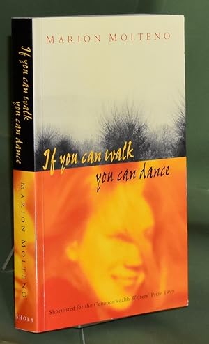 If you can Walk, you can Dance. First Edition. Signed by Author