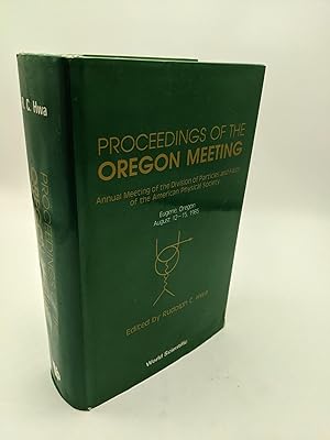 Immagine del venditore per Proceedings of the Oregon Meeting: Annual Meeting of the Division of Particles and Fields of the American Physical Society, August 12-15, 1985 venduto da Shadyside Books