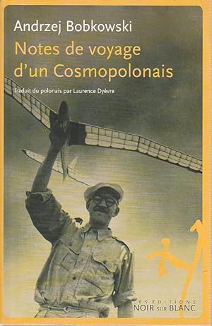 Bild des Verkufers fr Notes de voyage d'un Cosmopolonais, zum Verkauf von L'Odeur du Book