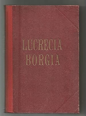 Imagen del vendedor de Lucrecia Borgia. (Memorias de Satans). 2 tomos en un mismo volumen. a la venta por Librera El Crabo