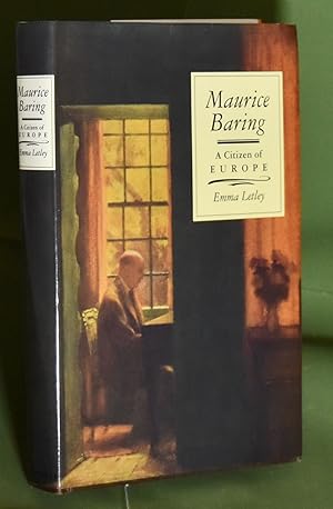 Seller image for Maurice Baring: A Citizen of Europe. Signed by Author for sale by Libris Books