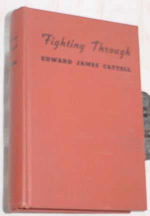 Seller image for Fighting Through for sale by R Bryan Old Books