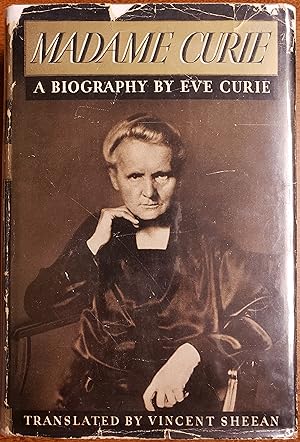 Seller image for Madame Curie : A Biography by Eve Curie for sale by Lon Pen