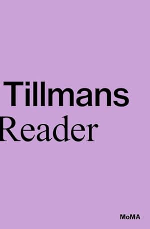 Seller image for Wolfgang Tillmans : A Reader for sale by GreatBookPricesUK