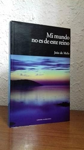 Seller image for MI MUNDO NO ES DE ESTE REINO for sale by Librera Maldonado