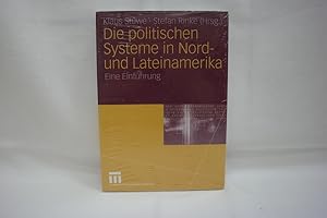 Imagen del vendedor de Die politischen Systeme in Nord- und Lateinamerika Eine Einfhrung. a la venta por Antiquariat Wilder - Preise inkl. MwSt.