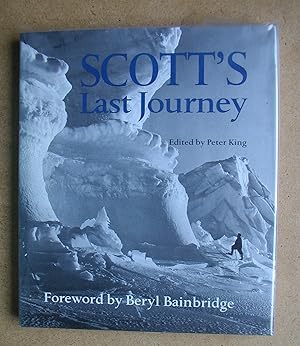 Seller image for Scott's Last Journey. for sale by N. G. Lawrie Books