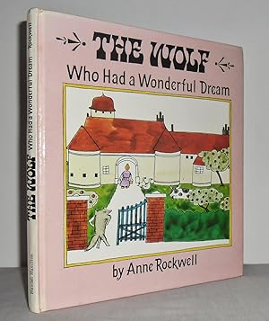 The Wolf who had a Wonderful Dream (A French Folktale)