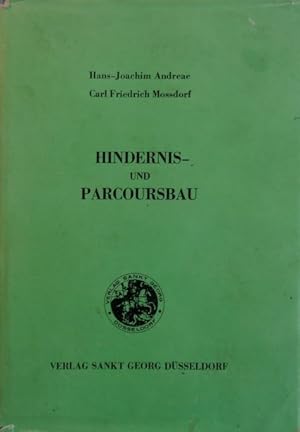 Image du vendeur pour Hindernis- und Parcoursbau. mis en vente par Antiquariat Ursula Hartmann