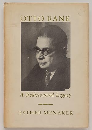 Seller image for Otto Rank: A Rediscovered Legacy for sale by Zed Books