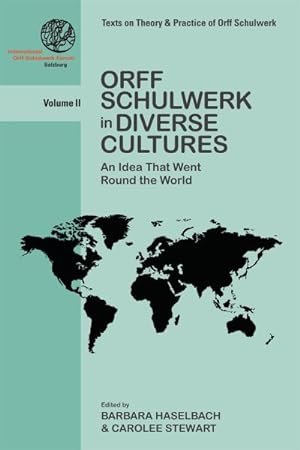 Seller image for Orff Schulwerk in Diverse Cultures : An Idea That Went Round the World for sale by GreatBookPrices