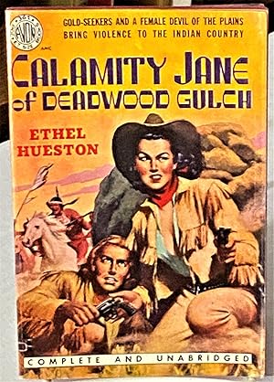 Calamity Jane of Deadwood Gulch