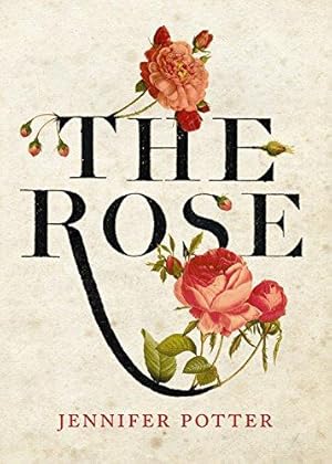 Seller image for The Rose for sale by WeBuyBooks