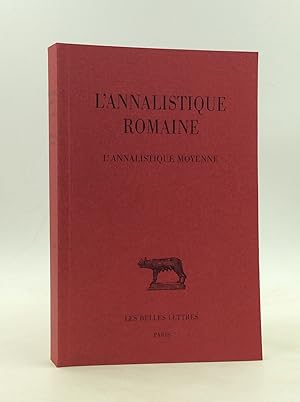 Bild des Verkufers fr L'ANNALISTIQUE ROMAINE, Tome II: L'Annalistique Moyenne (Fragments) zum Verkauf von Kubik Fine Books Ltd., ABAA