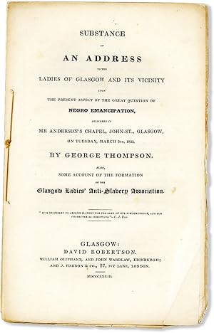 Substance of an Address to the Ladies of Glasgow and its Vicinity upon the Present Aspect of the ...