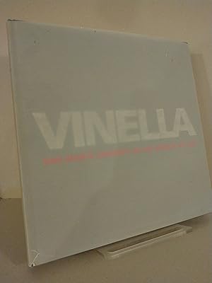 Vinella, One Man's Journey in the World of Art