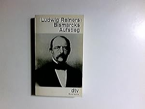 Bild des Verkufers fr Bismarcks Aufstieg : 1815 - 1864. dtv ; 1573 : Biographie zum Verkauf von Antiquariat Buchhandel Daniel Viertel