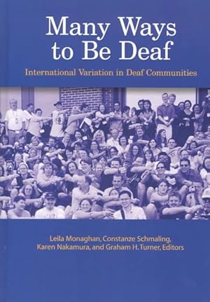 Seller image for Many Ways to Be Deaf : International Variation in Deaf Communities for sale by GreatBookPrices