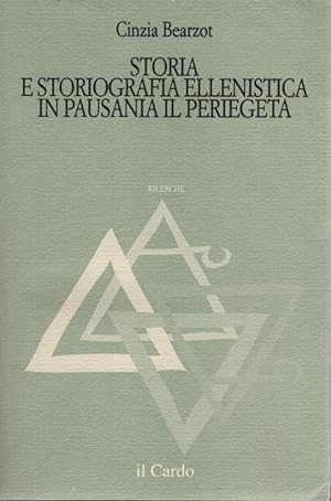 Bild des Verkufers fr Storia e Storiografia Ellenistica in Pausania il Periegeta. zum Verkauf von Fundus-Online GbR Borkert Schwarz Zerfa