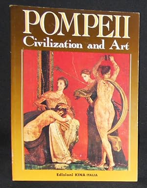 Pompeii: Civilization and Art -- Naples Archaeological Museum, Oplontis, Herculaneum, Stabiae