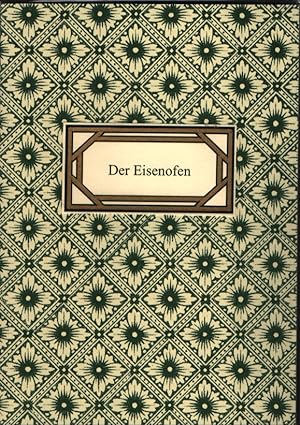 Der Eisenofen : aus den Kinder- und Hausmärchen. von Jacob und Wilhelm Grimm / Grimms Märchen : 1