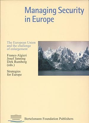 Seller image for Managing Security in Europe The European Union and the challenge of enlargement for sale by avelibro OHG