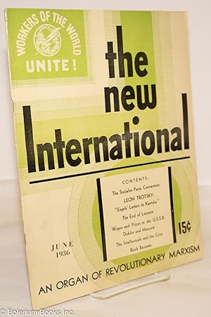 Imagen del vendedor de The New International; a monthly organ of revolutionary Marxism. Volume III, No. 3, June a la venta por Bolerium Books Inc.