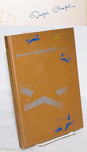 Somewhat barbaric; a selection of poems, lyrics and sonnets