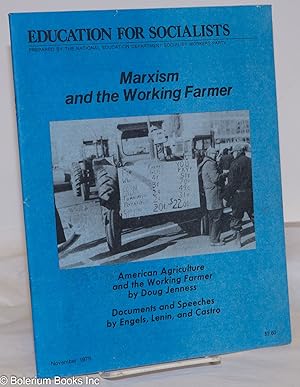 Seller image for Marxism and the working farmer for sale by Bolerium Books Inc.