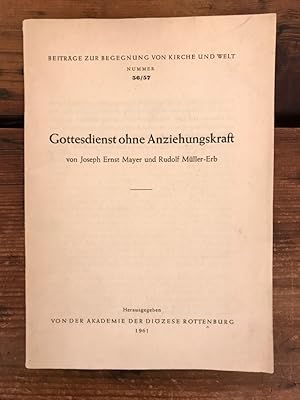 Seller image for Gottesdienst ohne Anziehungskraft: Beitrge zur Begegnung von Kirche und Welt - Nr. 56/57 for sale by Antiquariat Liber Antiqua