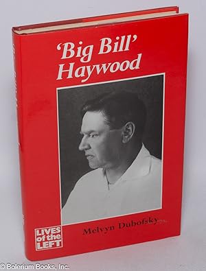 'Big Bill' Haywood