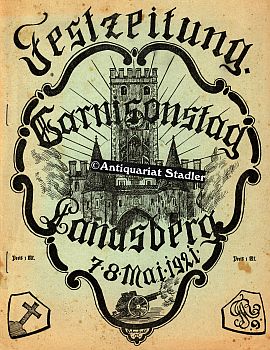 Festzeitung zum Garnisonstag Landsberg a.L. 7. und 8. Mai 1921 verbunden mit Gedenksteinenthüllun...