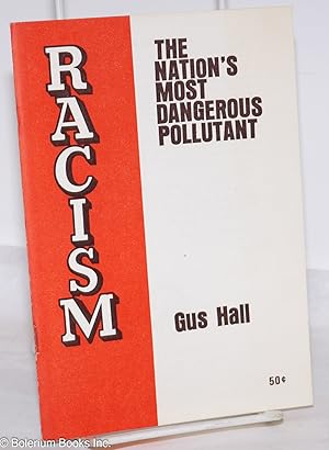 Immagine del venditore per Racism, the nation's most dangerous pollutant venduto da Bolerium Books Inc.