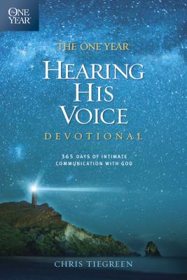 Seller image for The One Year Hearing His Voice Devotional: 365 Days of Intimate Communication with God (Paperback or Softback) for sale by BargainBookStores