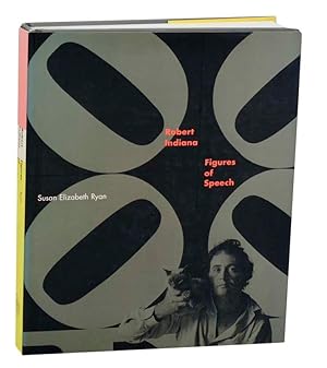 Seller image for Robert Indiana: Figures of Speech for sale by Jeff Hirsch Books, ABAA