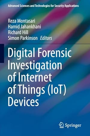 Seller image for Digital Forensic Investigation of Internet of Things (IoT) Devices for sale by AHA-BUCH GmbH
