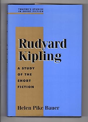 Seller image for RUDYARD KIPLING: A Study of the Short Fiction for sale by BOOKFELLOWS Fine Books, ABAA