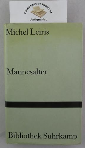 Mannesalter. Deutsch von Kurt Leonhard. Bibliothek Suhrkamp Band 427.