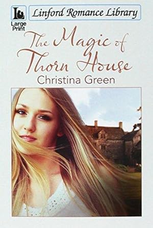 Imagen del vendedor de The Magic Of Thorn House a la venta por WeBuyBooks