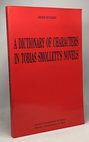 A dictionary of characters in Tobias Smollet's novels