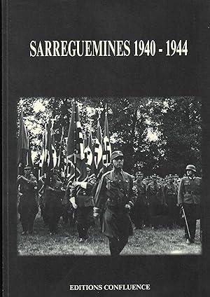 SARREGUEMINES 1940-1944