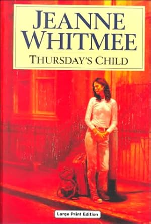 Bild des Verkufers fr Thursday's Child (Charnwood Library) zum Verkauf von WeBuyBooks
