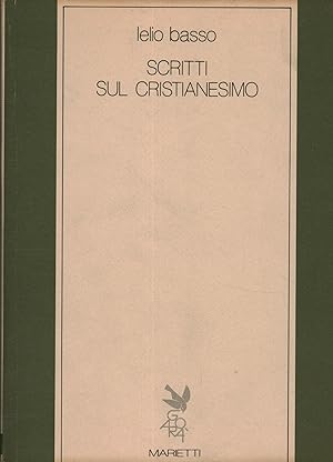 Imagen del vendedor de Scritti sul cristianesimo a la venta por Di Mano in Mano Soc. Coop