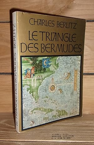 Seller image for LE TRIANGLE DES BERMUDES - Tome 1 : (the bermuda triangle) for sale by Planet's books