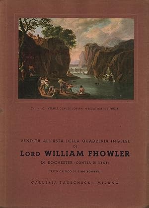 Imagen del vendedor de Importantissima vendita all'asta della quadreria inglese di Lord William Fhowler di Rochester (Contea di Kent) a la venta por Di Mano in Mano Soc. Coop