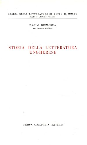 Bild des Verkufers fr Storia della letteratura ungherese zum Verkauf von Di Mano in Mano Soc. Coop